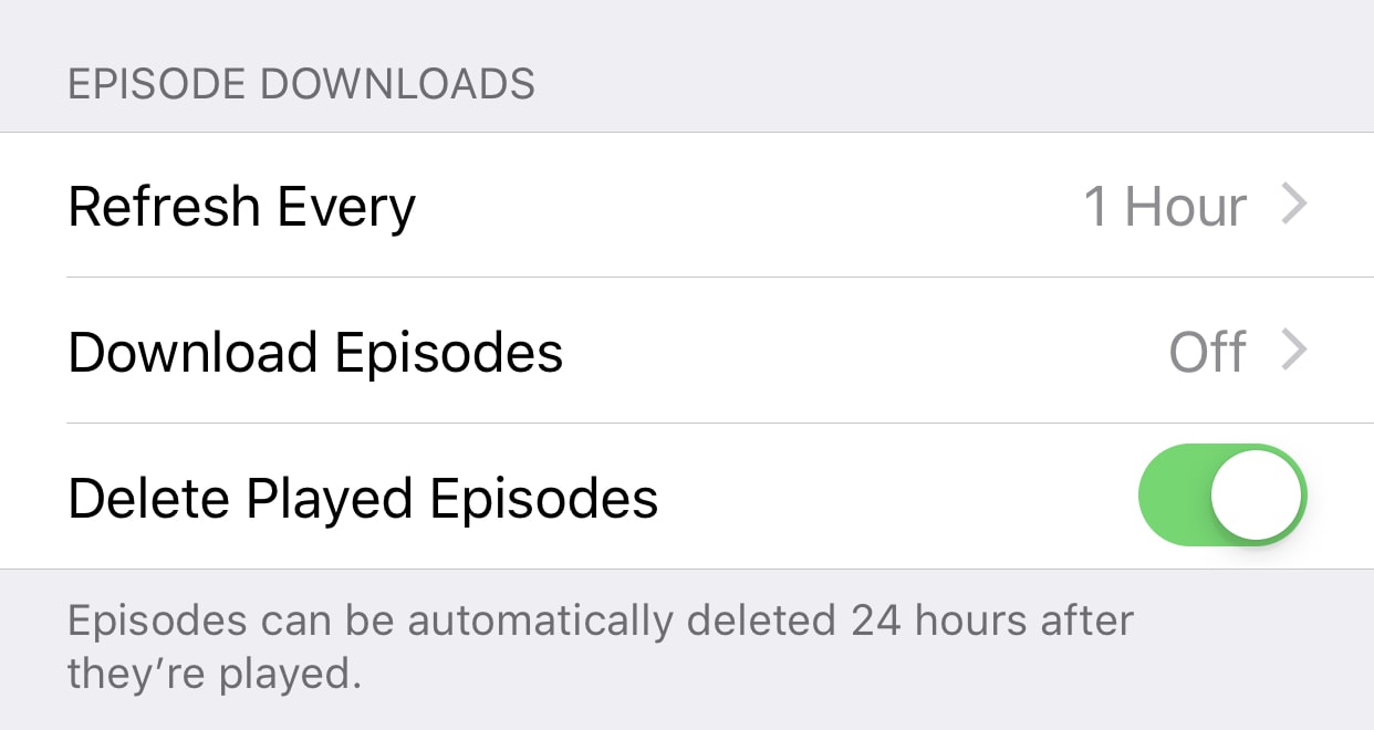 Delete played episodes and don't automatically download podcasts